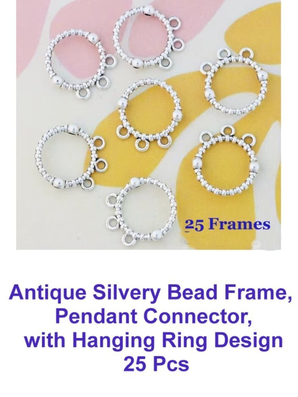 Antique Silvery Bead Frame, Pendant Connector, with Hanging Ring Design  25 Pcs